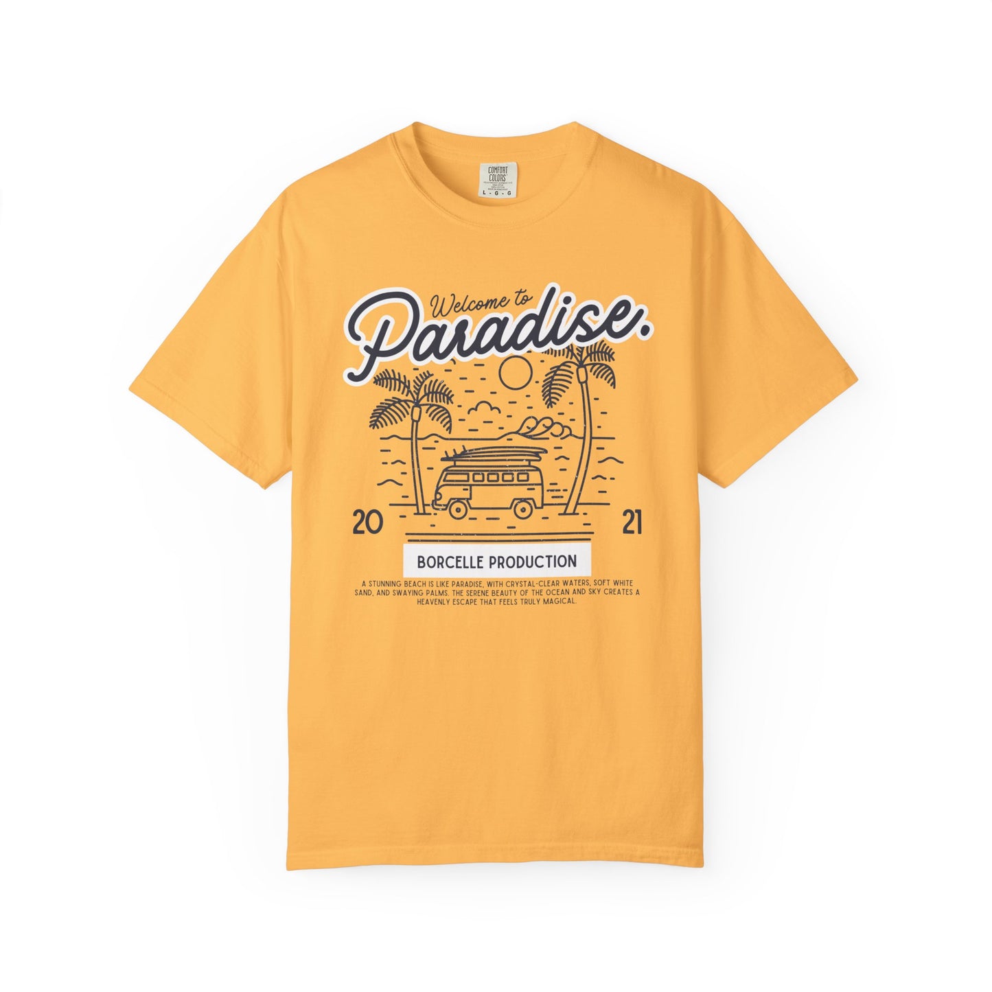Welcome to Paradise T-Shirt, Beach Vibe Shirt, Summer Casual Wear, Vacation Outfit, Gift for Travel Lovers