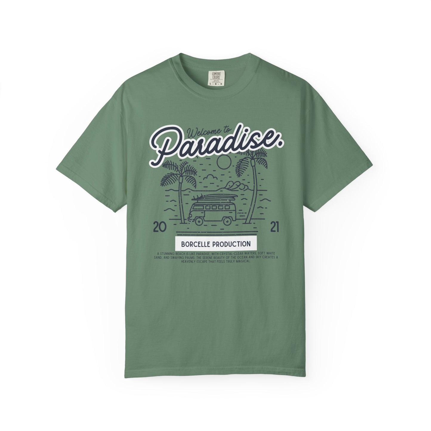 Welcome to Paradise T-Shirt, Beach Vibe Shirt, Summer Casual Wear, Vacation Outfit, Gift for Travel Lovers