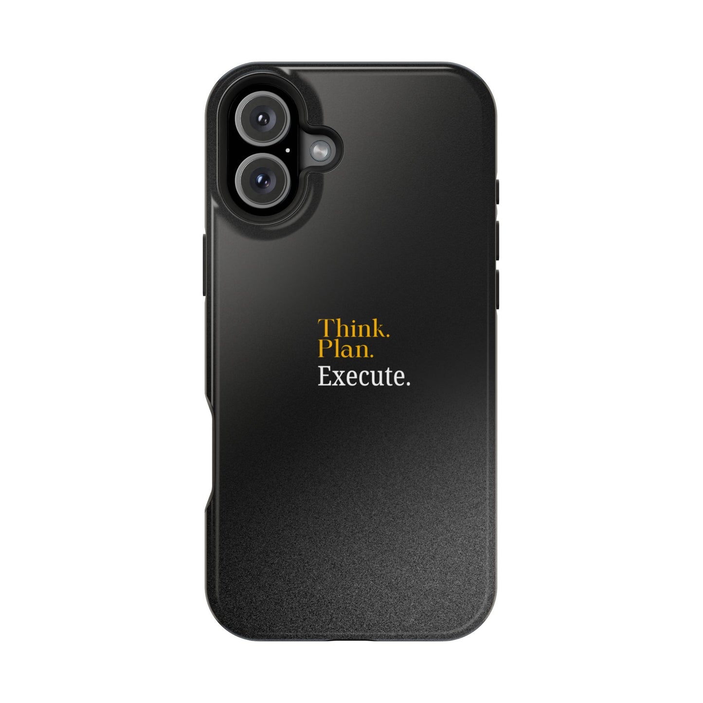 Inspirational Magnetic Tough Case - Think. Plan. Execute.