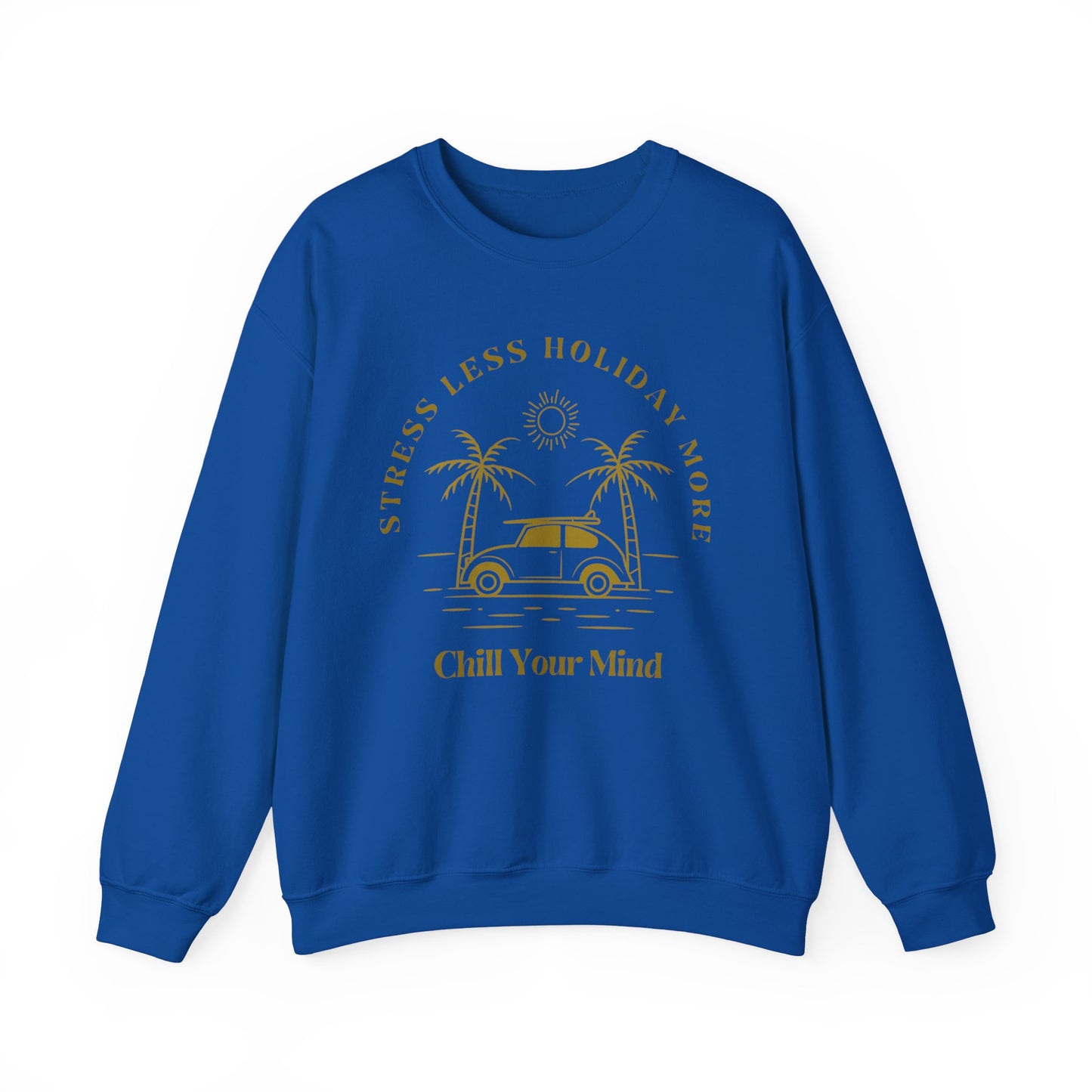 Stress Less Holiday Crewneck Sweatshirt, Relaxed Unisex Sweatshirt, Chill Your Mind Pullover, Vacation Vibe Apparel, Gift for Travelers
