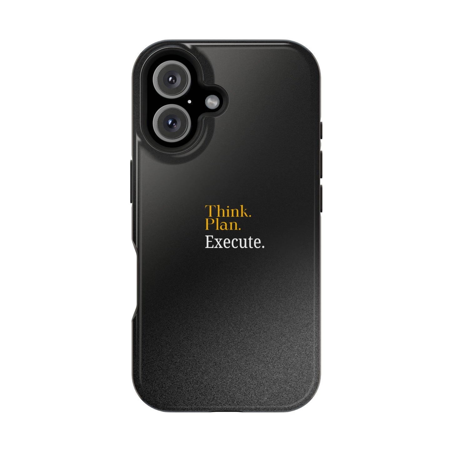 Motivational Magnetic Phone Case - Think. Plan. Execute.