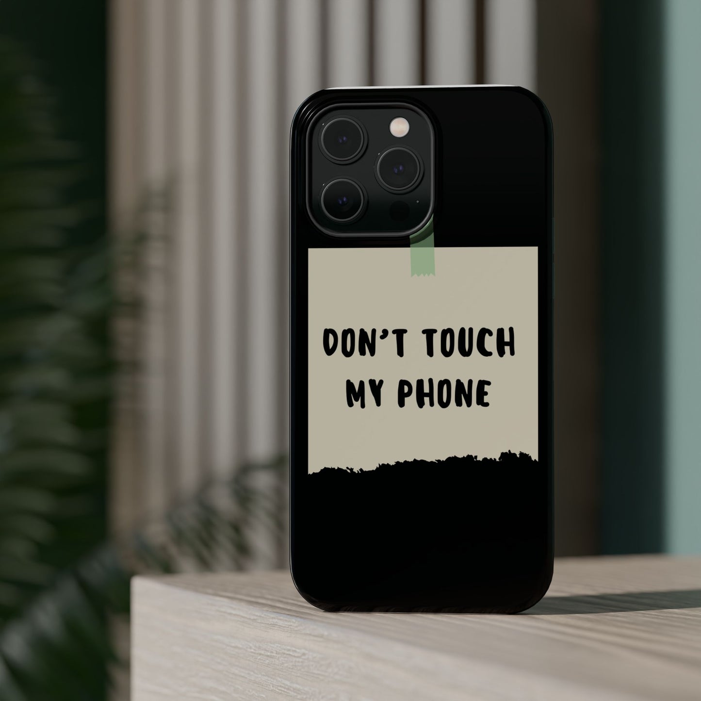 Funny Phone Case - Don't Touch My Phone Magnetic Tough Case
