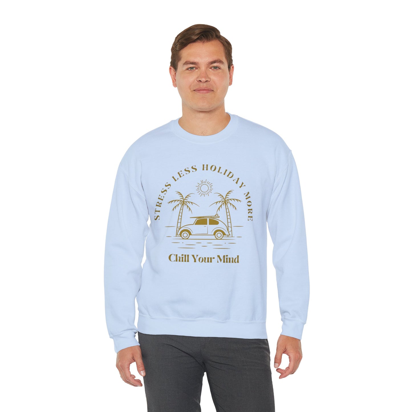 Stress Less Holiday Crewneck Sweatshirt, Relaxed Unisex Sweatshirt, Chill Your Mind Pullover, Vacation Vibe Apparel, Gift for Travelers