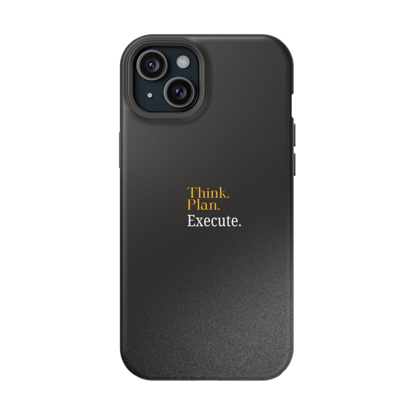 Inspirational Magnetic Tough Case - Think. Plan. Execute.