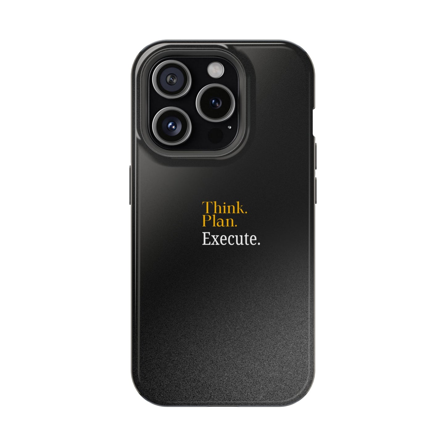 Inspirational Magnetic Tough Case - Think. Plan. Execute.