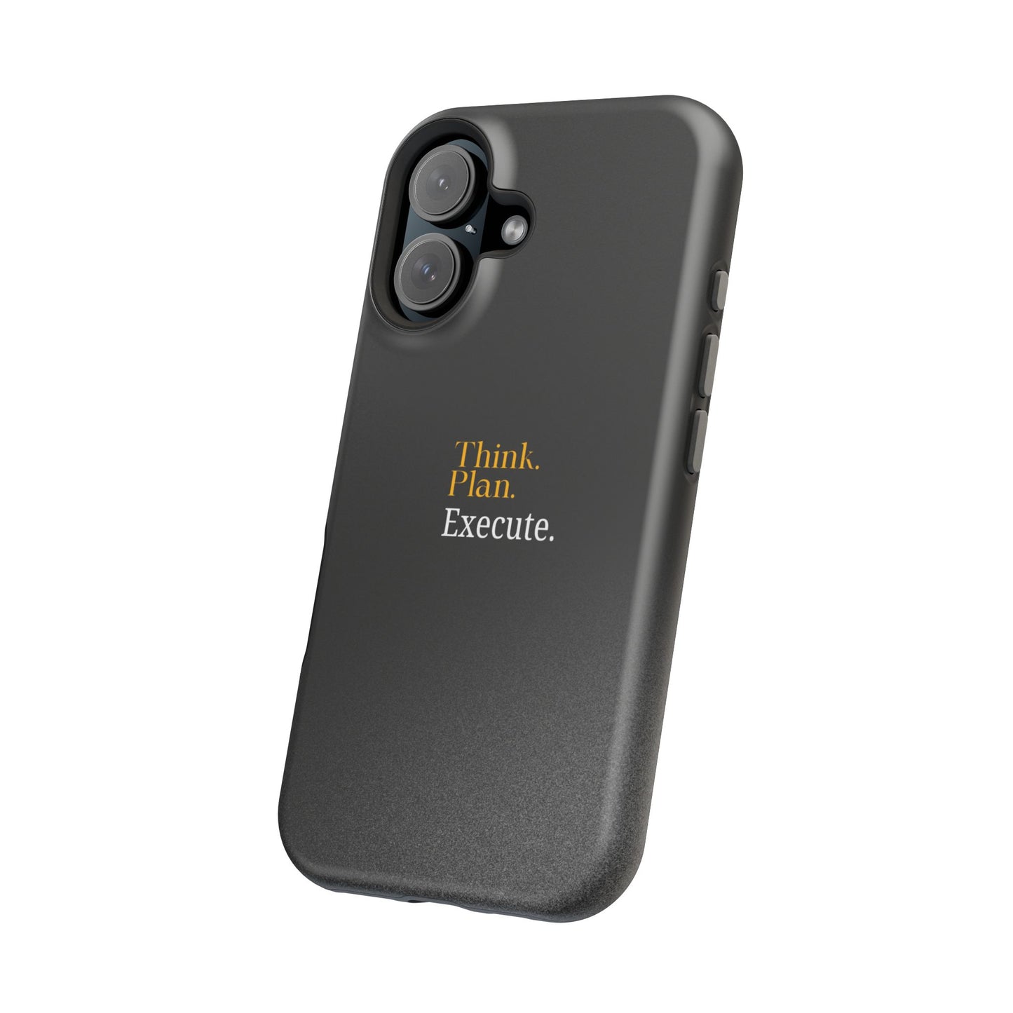Inspirational Magnetic Tough Case - Think. Plan. Execute.