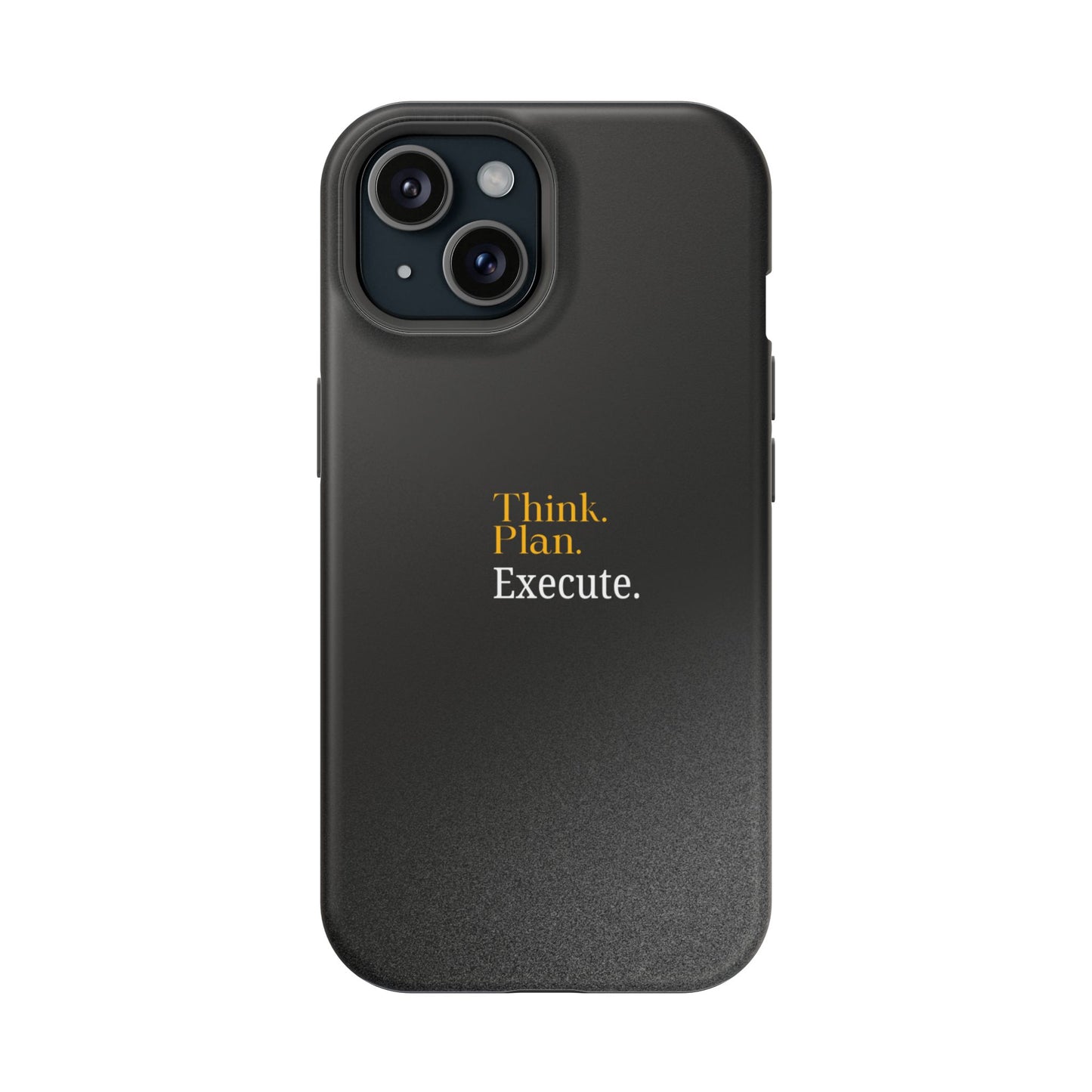 Inspirational Magnetic Tough Case - Think. Plan. Execute.