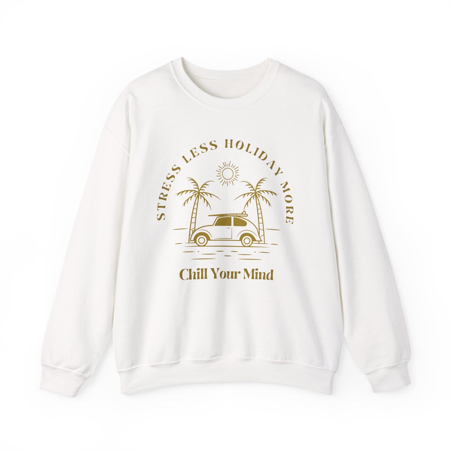 Stress Less Holiday Crewneck Sweatshirt, Relaxed Unisex Sweatshirt, Chill Your Mind Pullover, Vacation Vibe Apparel, Gift for Travelers