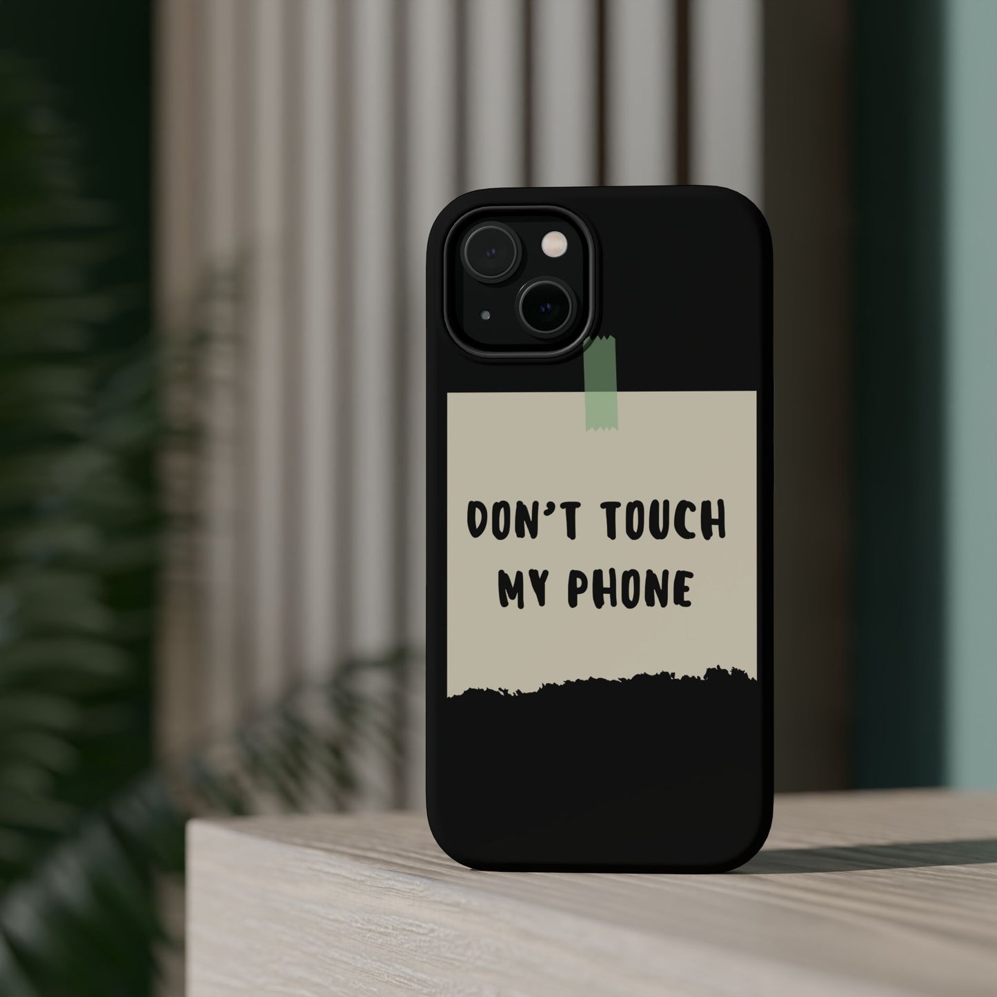 Funny Phone Case - Don't Touch My Phone Magnetic Tough Case