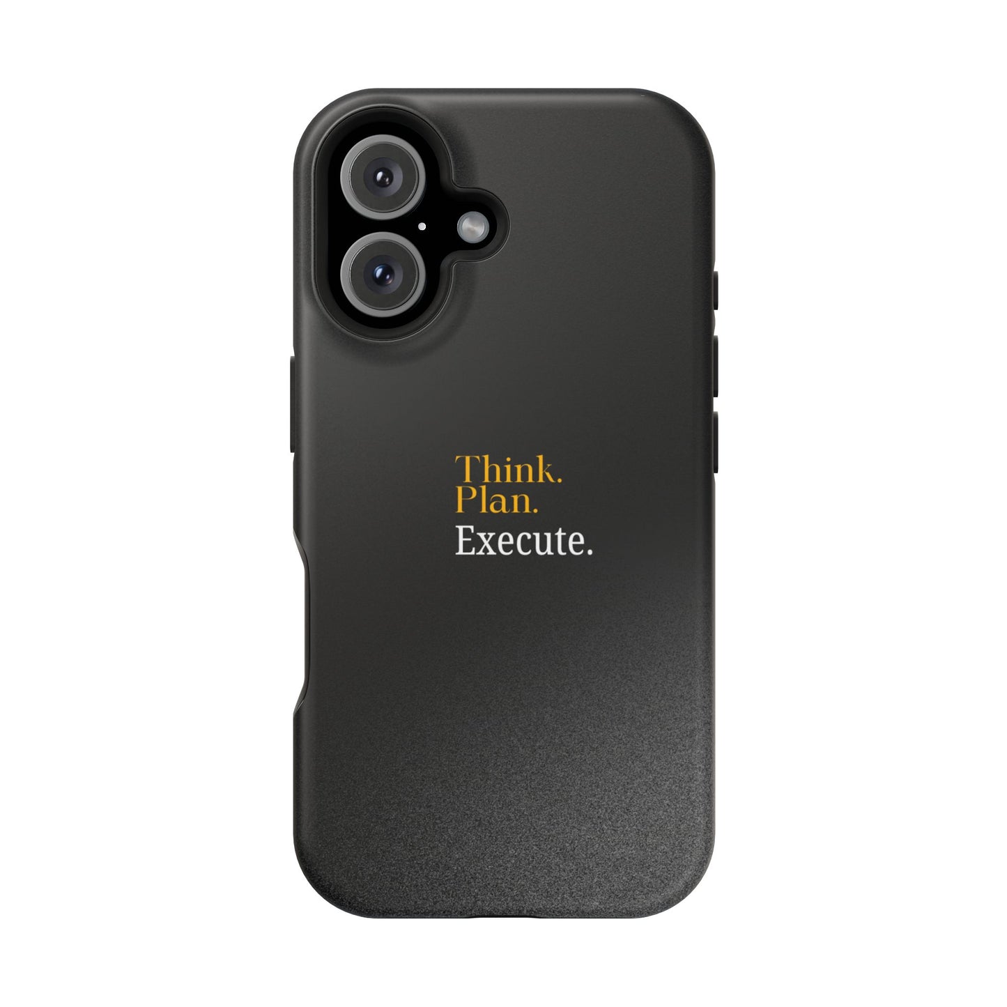 Inspirational Magnetic Tough Case - Think. Plan. Execute.