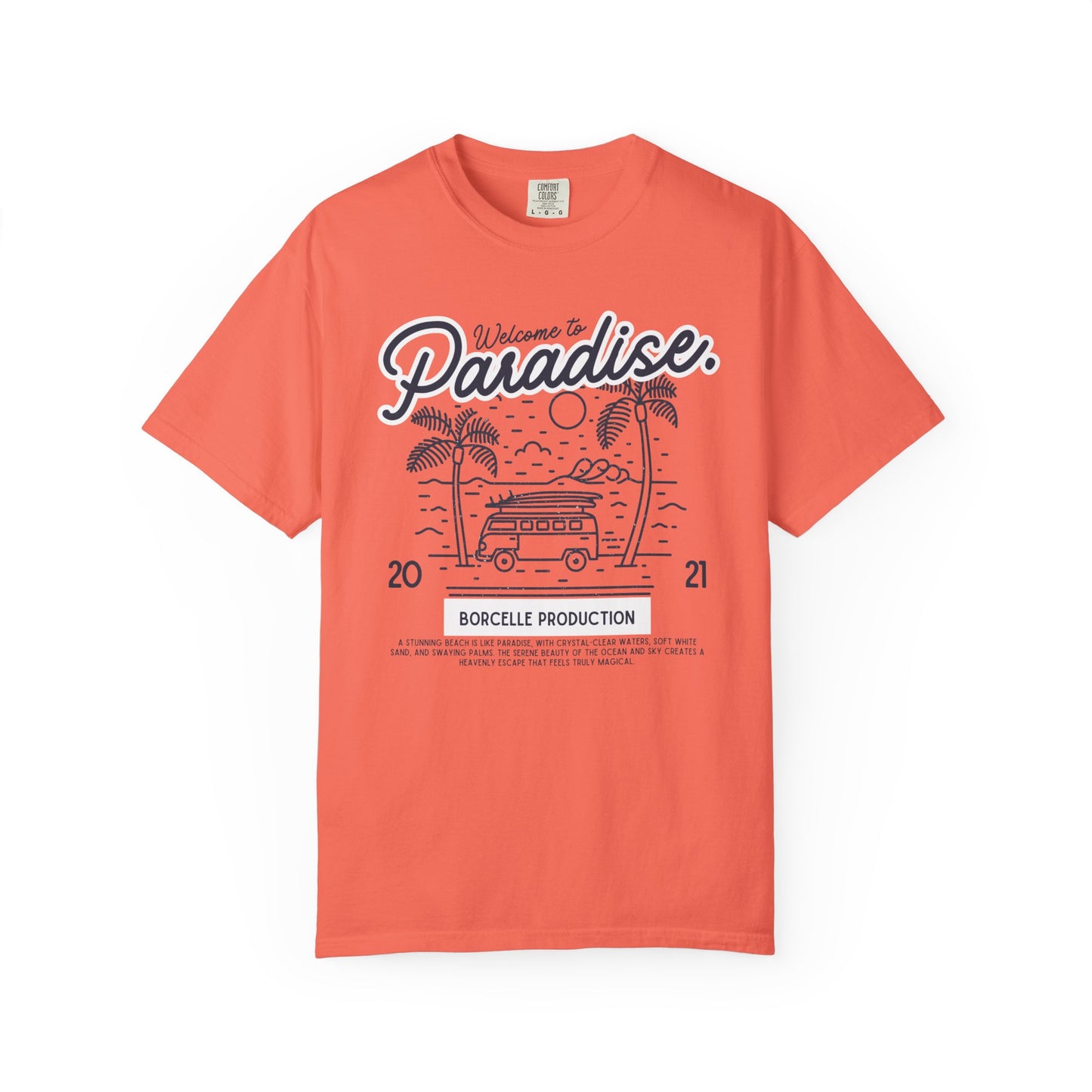 Welcome to Paradise T-Shirt, Beach Vibe Shirt, Summer Casual Wear, Vacation Outfit, Gift for Travel Lovers