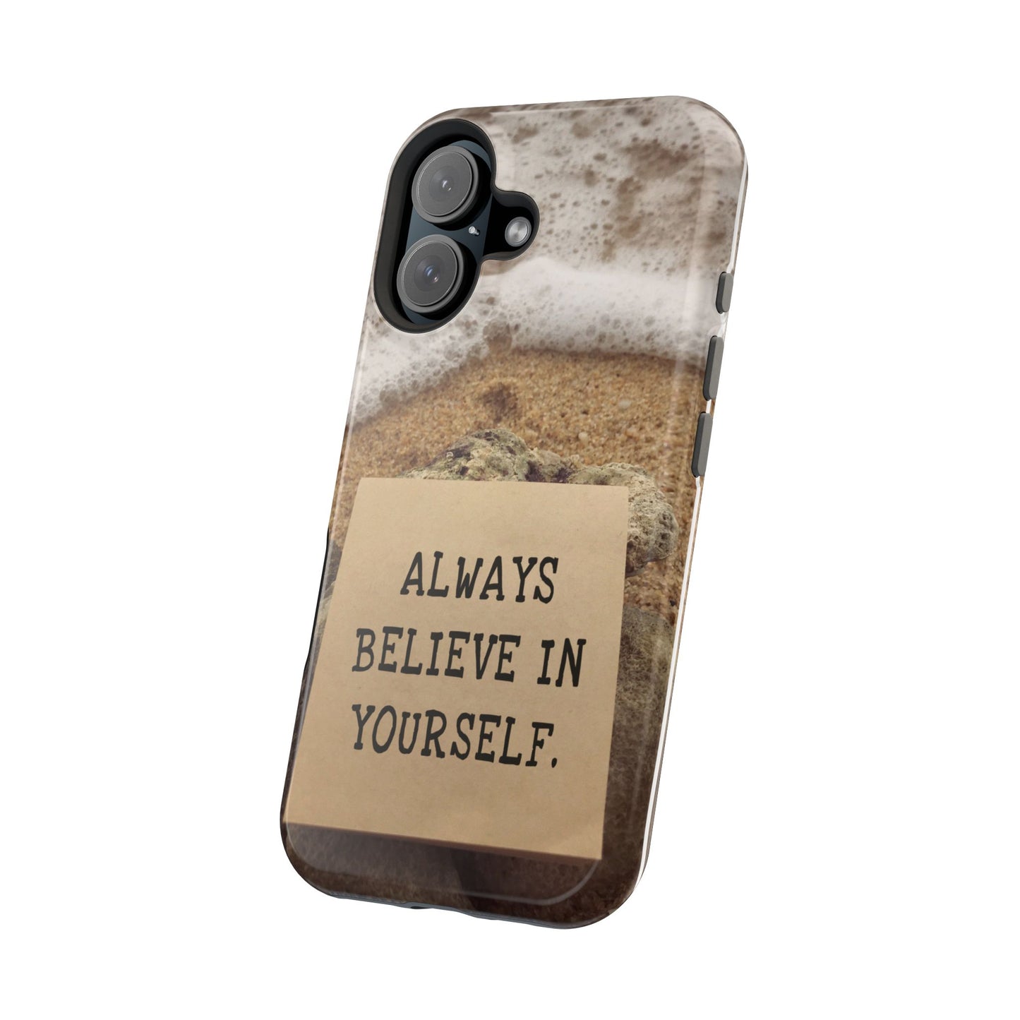 Inspirational Magnetic Tough Case - Always Believe in Yourself