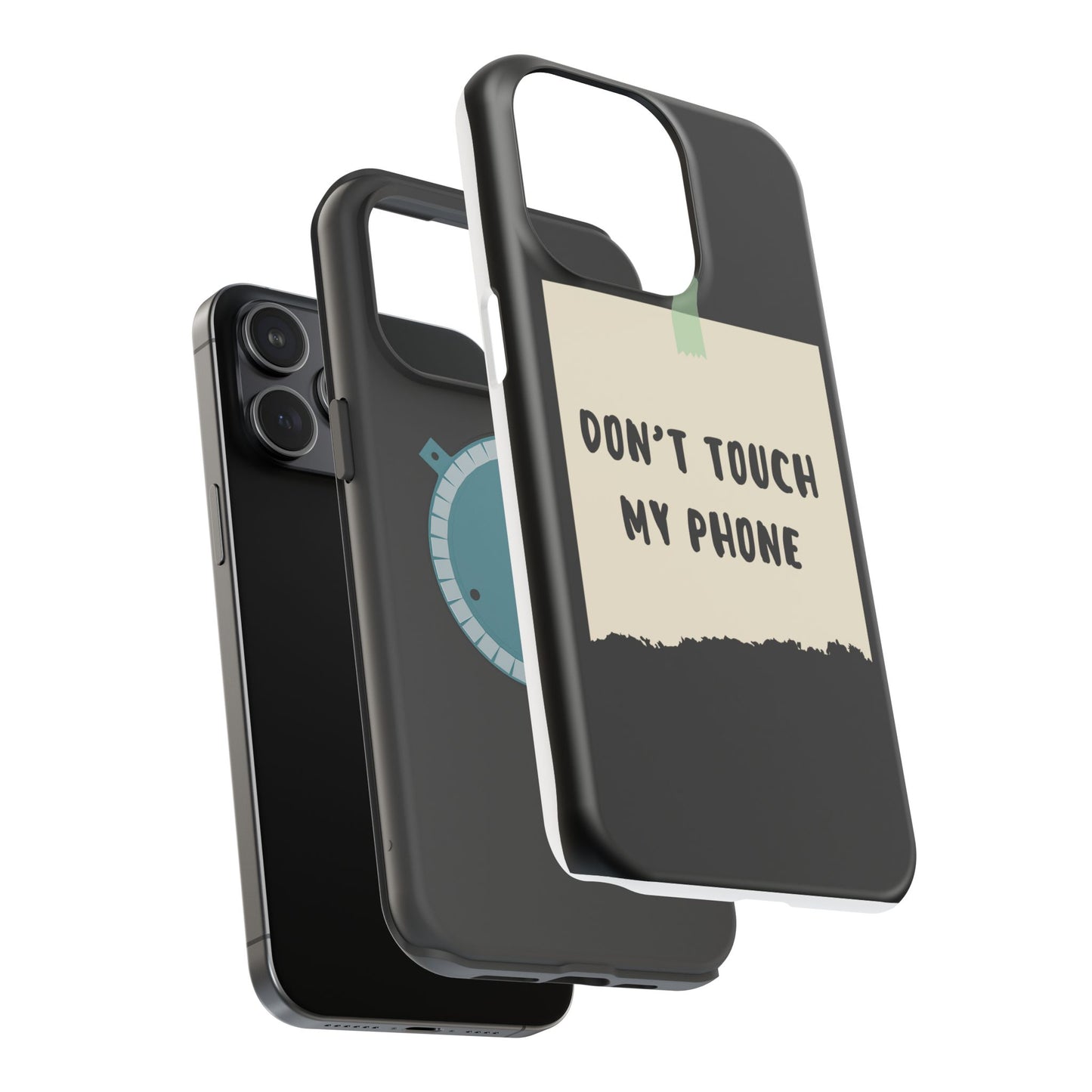 Funny Phone Case - Don't Touch My Phone Magnetic Tough Case