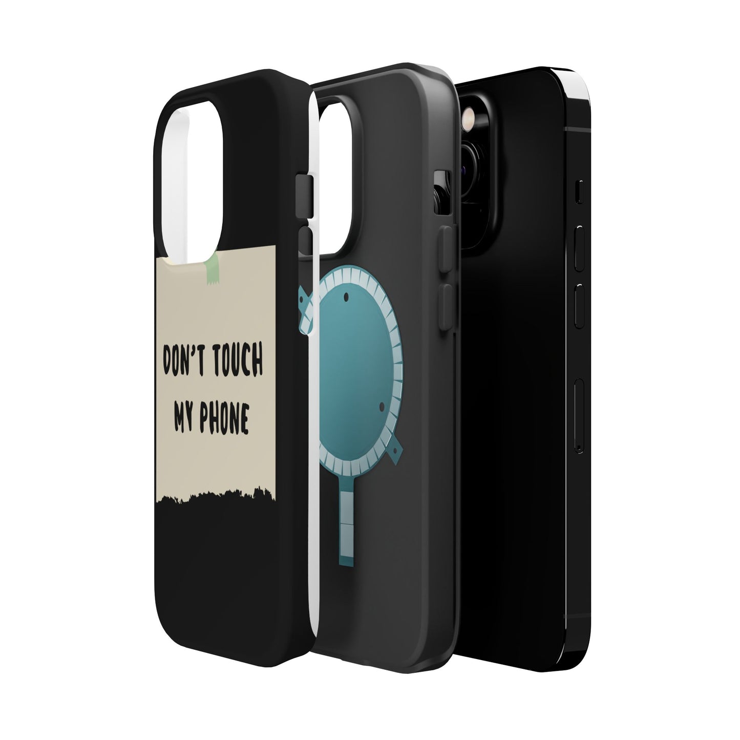 Funny Phone Case - Don't Touch My Phone Magnetic Tough Case