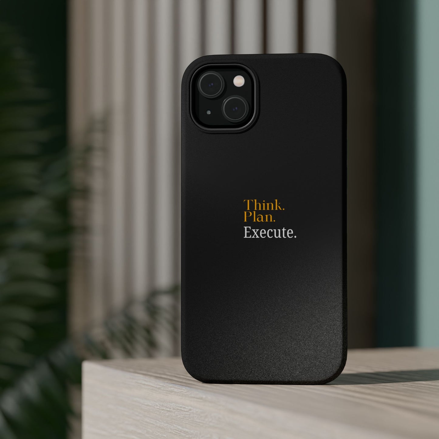 Inspirational Magnetic Tough Case - Think. Plan. Execute.