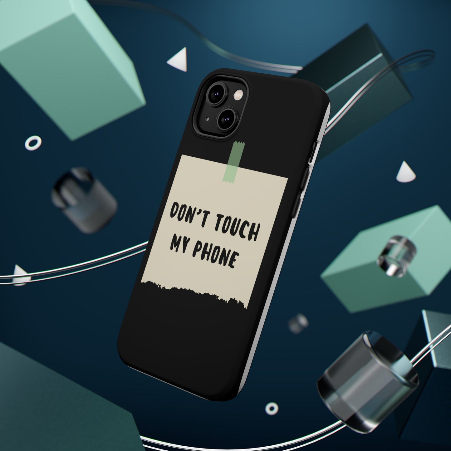 Funny Phone Case - Don't Touch My Phone Magnetic Tough Case