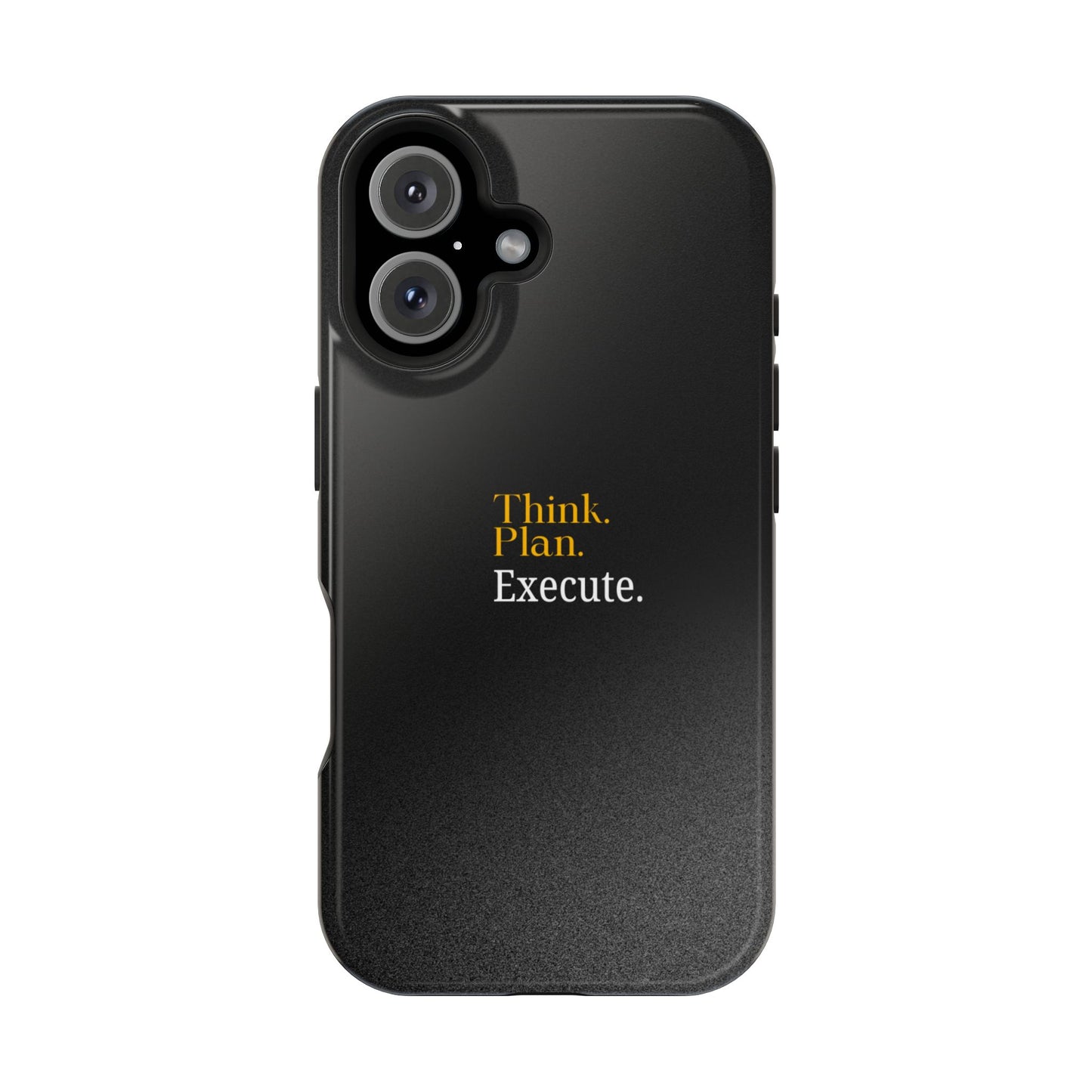 Inspirational Magnetic Tough Case - Think. Plan. Execute.