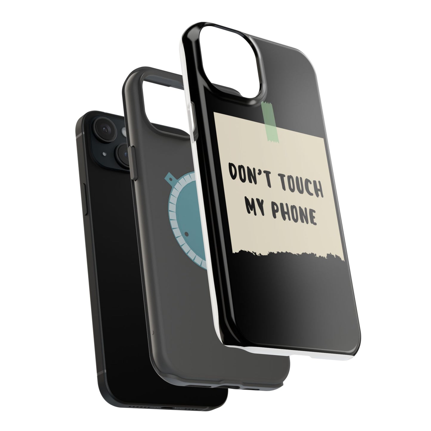 Funny Phone Case - Don't Touch My Phone Magnetic Tough Case