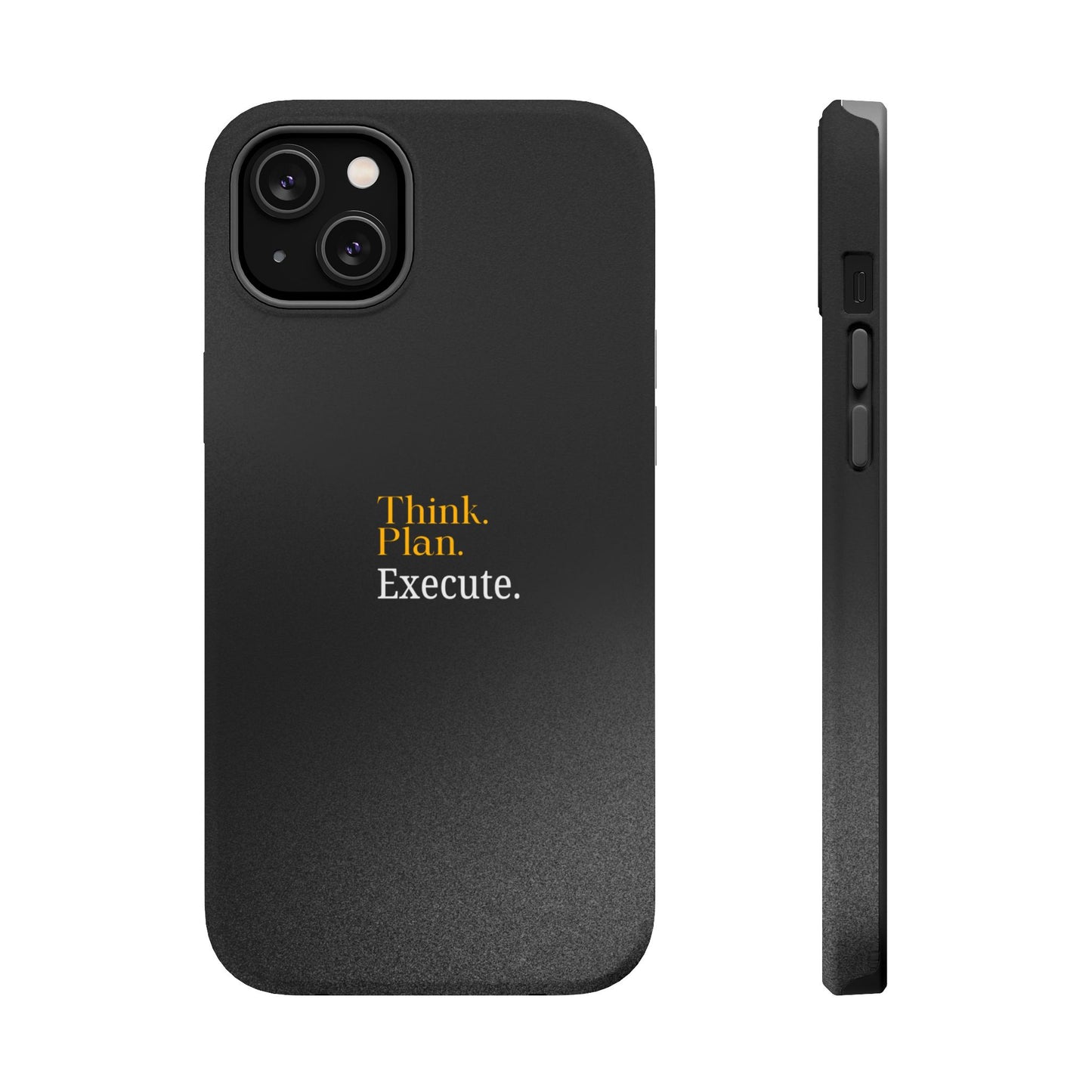 Inspirational Magnetic Tough Case - Think. Plan. Execute.