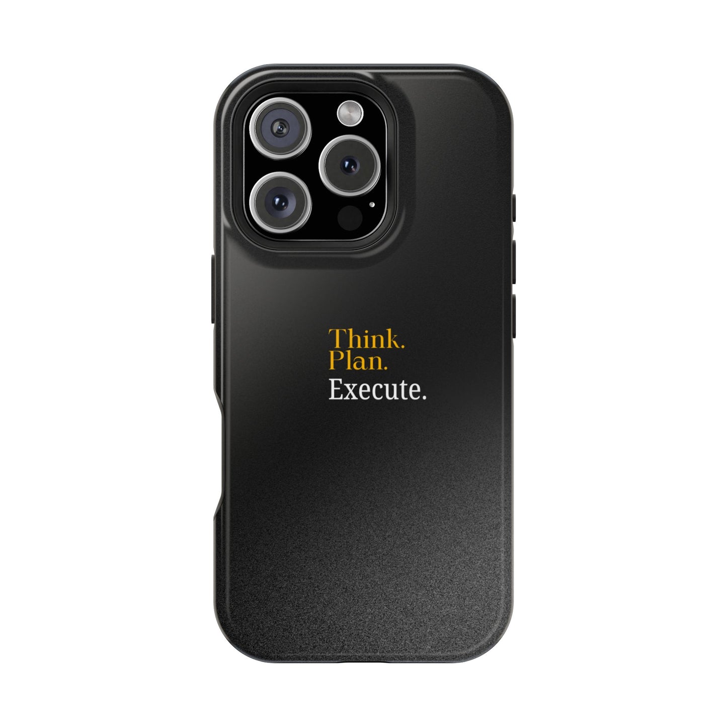 Inspirational Magnetic Tough Case - Think. Plan. Execute.