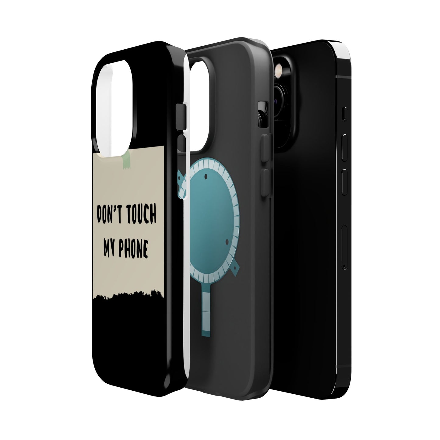 Funny Phone Case - Don't Touch My Phone Magnetic Tough Case