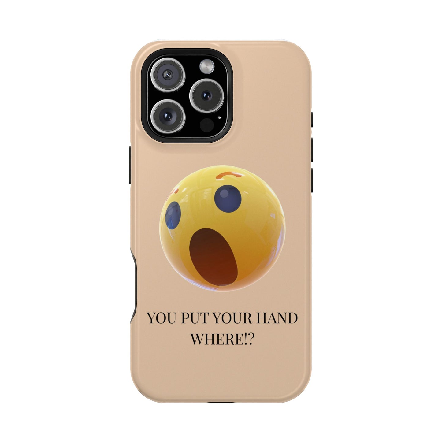 Funny Magnetic Phone Case - You Put Your Hand Where? - Cute Gift for Teens, Unique Tech Accessory, Birthday Humor, Quirky Phone Cases
