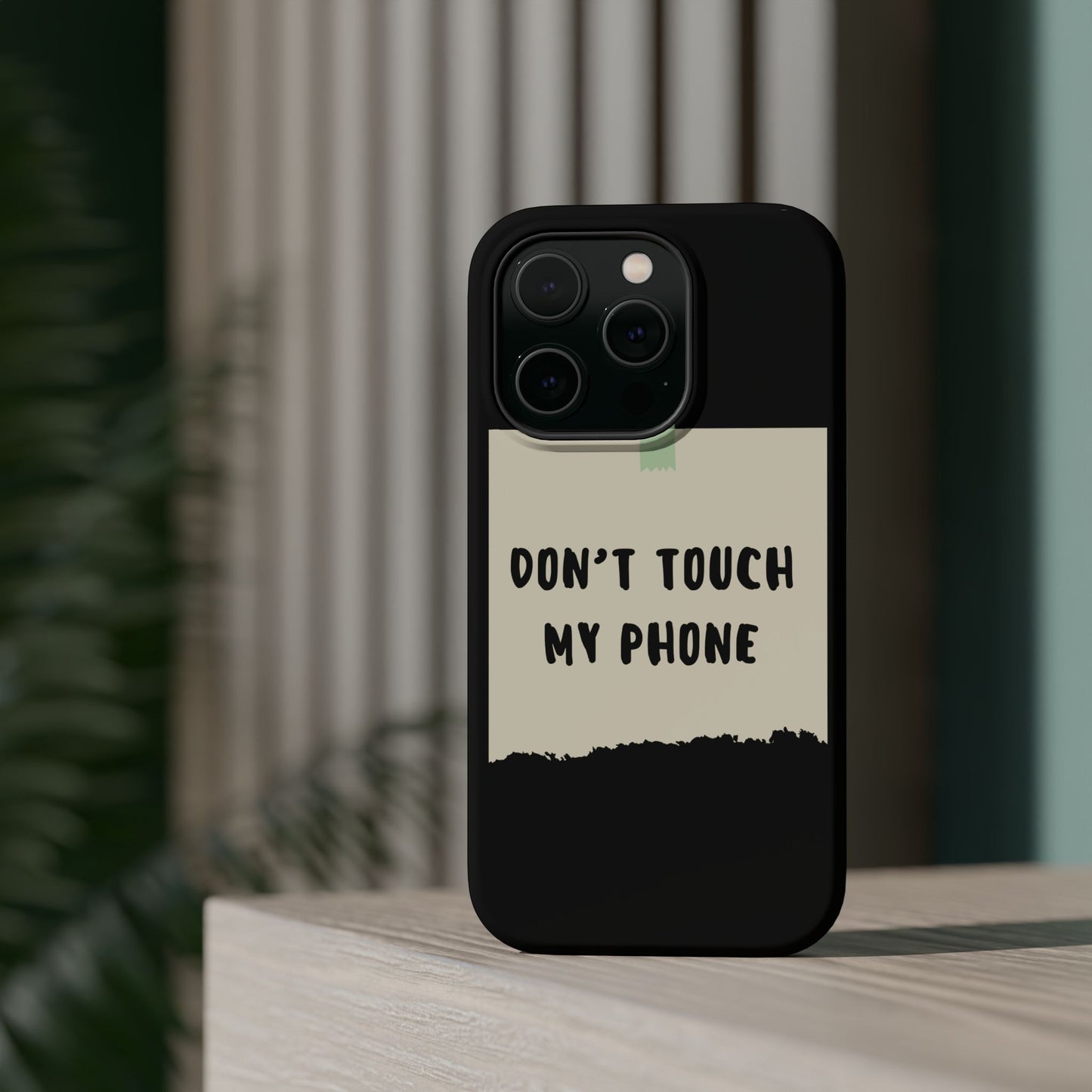 Funny Phone Case - Don't Touch My Phone Magnetic Tough Case