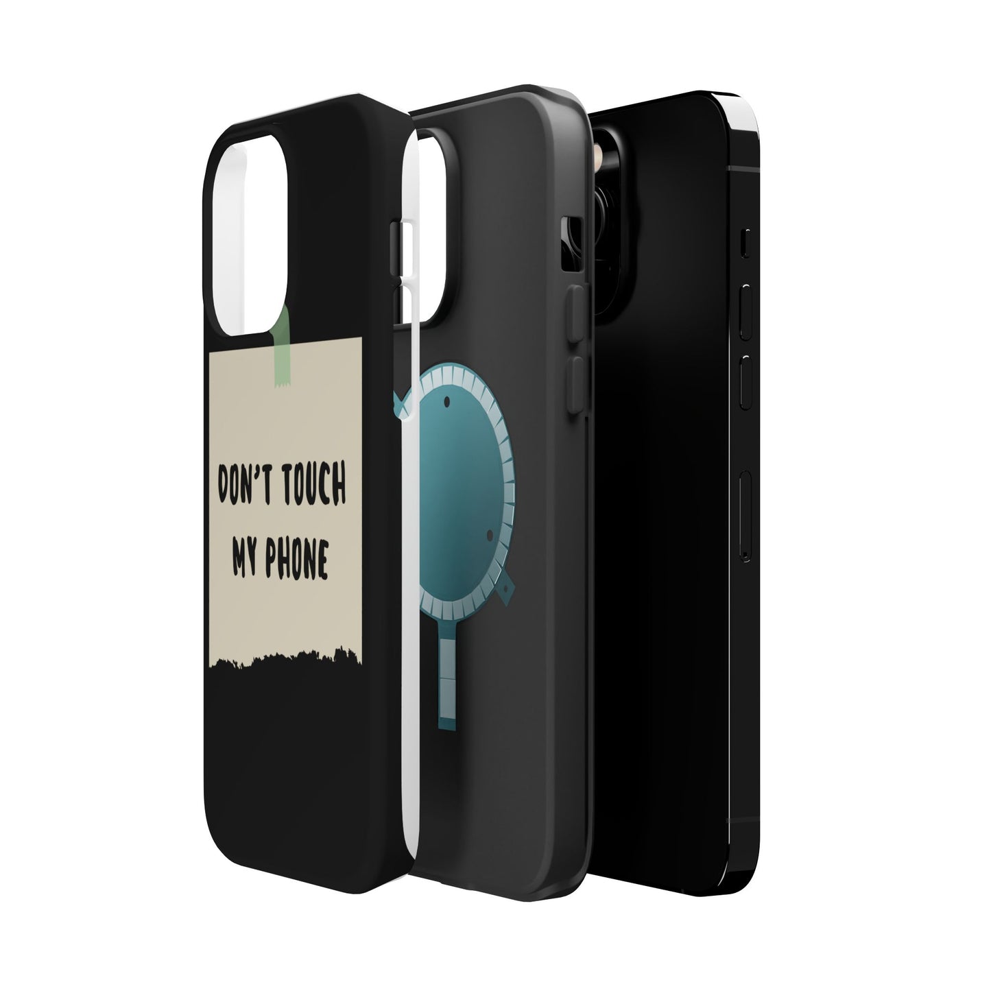 Funny Phone Case - Don't Touch My Phone Magnetic Tough Case