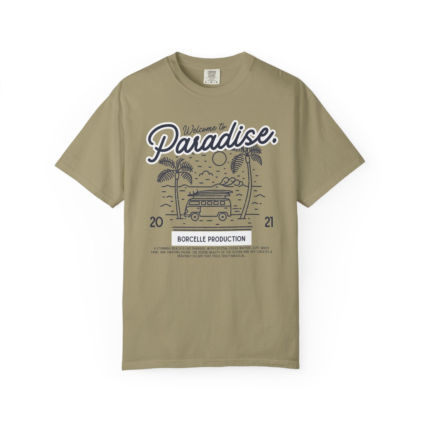 Welcome to Paradise T-Shirt, Beach Vibe Shirt, Summer Casual Wear, Vacation Outfit, Gift for Travel Lovers