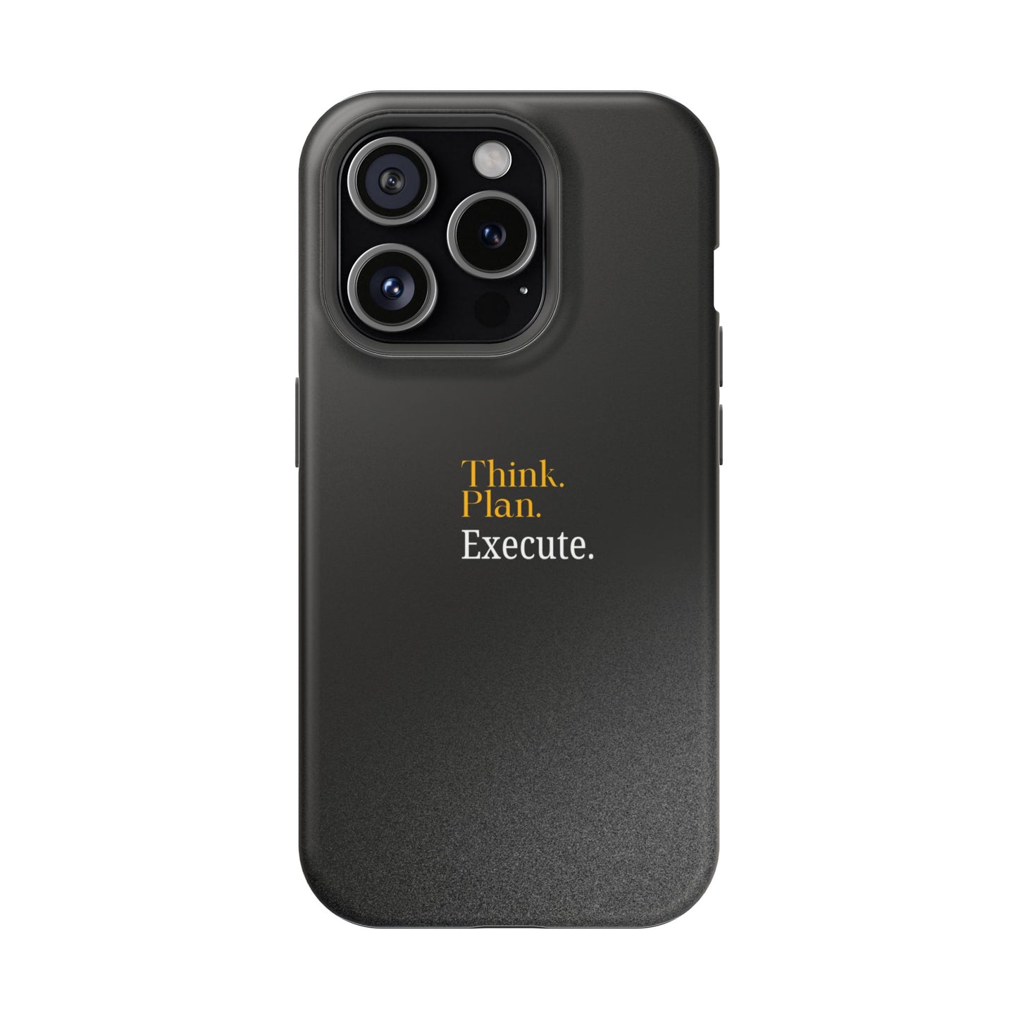 Inspirational Magnetic Tough Case - Think. Plan. Execute.