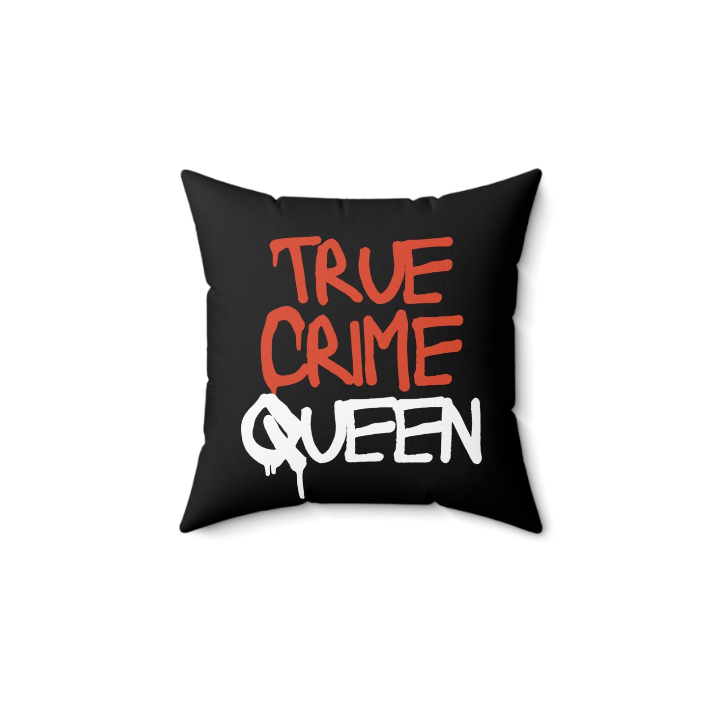 True Crime Queen Throw Pillow | Cozy Home Decor, Gift for Crime Lovers, Couch Cushion, Unique Decorative Pillow, Bold Statement Piece