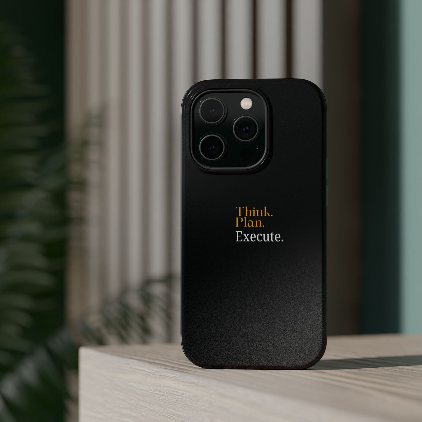 Inspirational Magnetic Tough Case - Think. Plan. Execute.