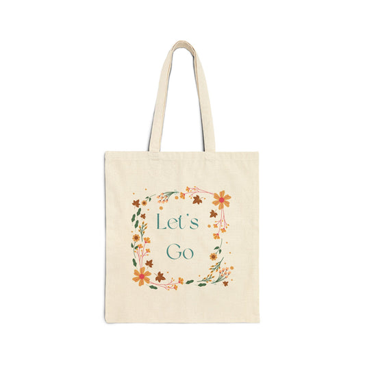 Floral Let's Go Cotton Canvas Tote Bag - Eco-Friendly and Stylish Carryall