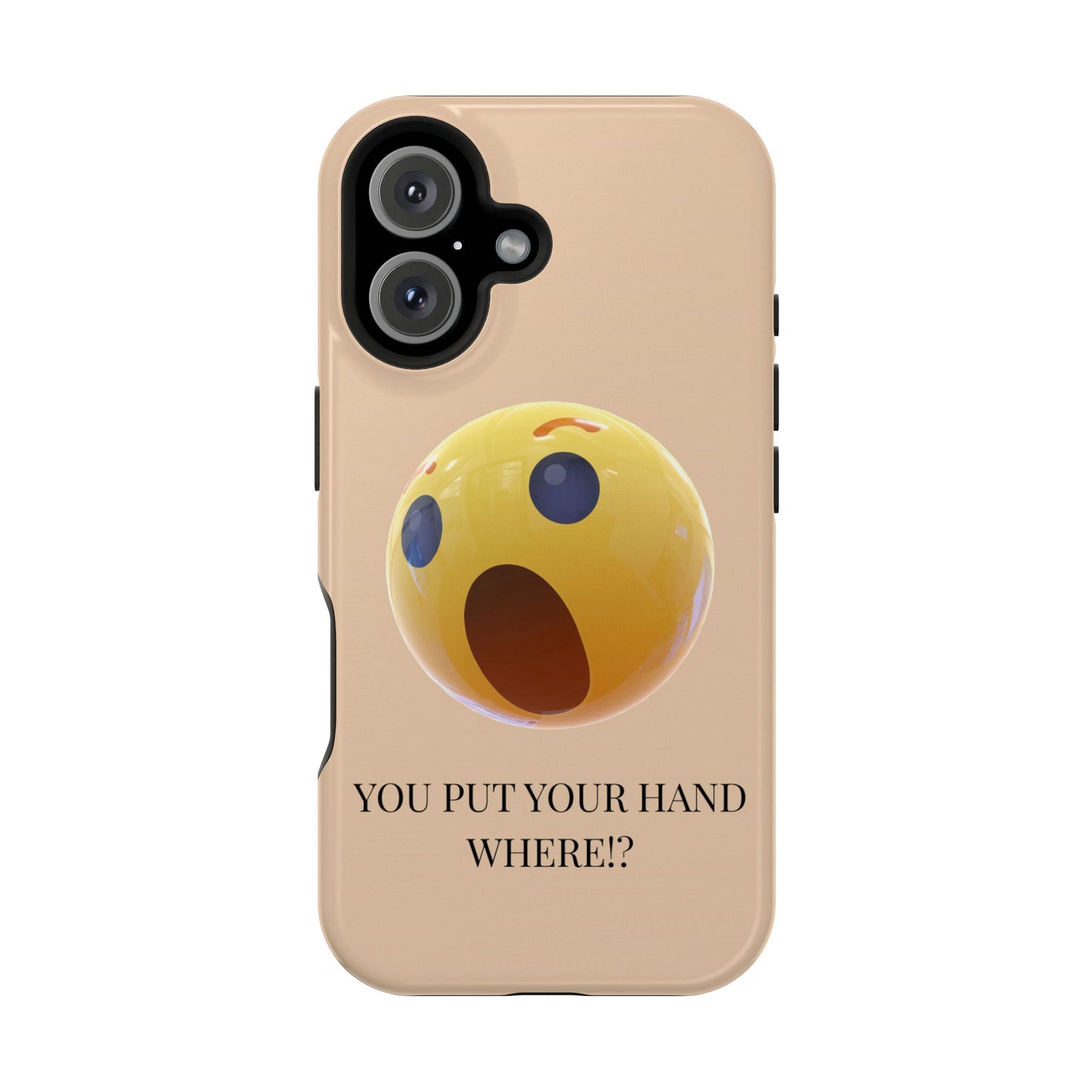 Funny Magnetic Phone Case - You Put Your Hand Where? - Cute Gift for Teens, Unique Tech Accessory, Birthday Humor, Quirky Phone Cases