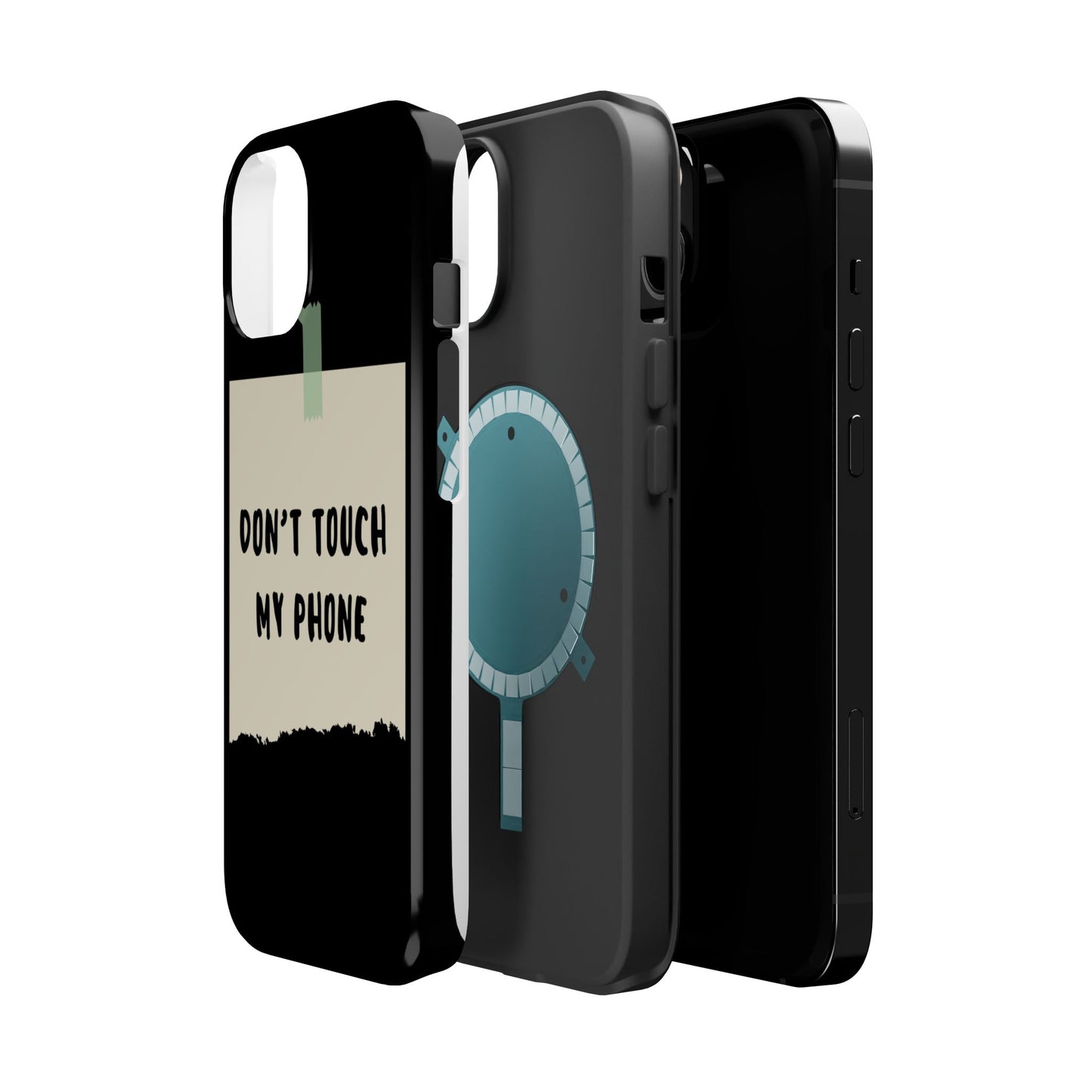 Funny Phone Case - Don't Touch My Phone Magnetic Tough Case