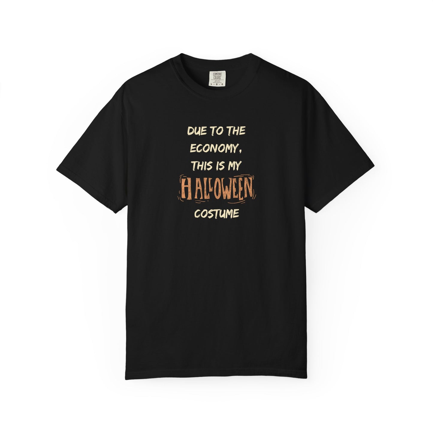 Humorous Halloween T-Shirt, Funny Costume Tee, Unisex Garment-Dyed Shirt, Casual Halloween Apparel, Gift for Halloween Celebrations