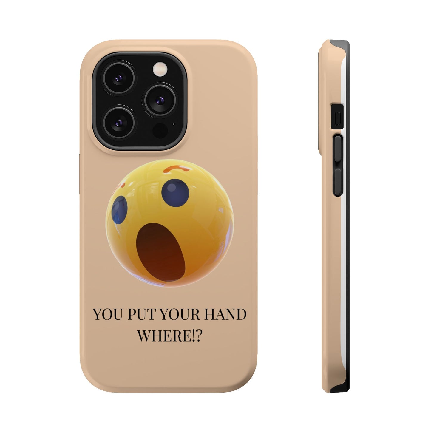 Funny Magnetic Phone Case - You Put Your Hand Where? - Cute Gift for Teens, Unique Tech Accessory, Birthday Humor, Quirky Phone Cases