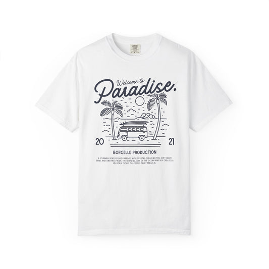 Welcome to Paradise T-Shirt, Beach Vibe Shirt, Summer Casual Wear, Vacation Outfit, Gift for Travel Lovers